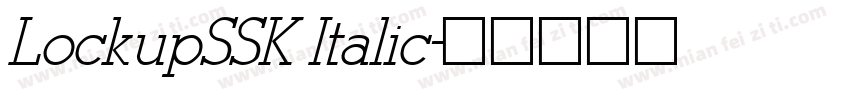 LockupSSK Italic字体转换